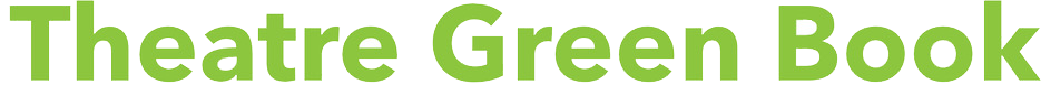Theatre Green Book